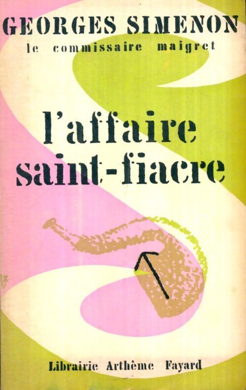 Livrenpoche : L'affaire Saint-Fiacre - Georges Simenon - Livre