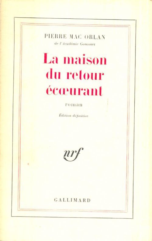 Livrenpoche : La maison du retour écoeurant - Pierre Mac Orlan - Livre