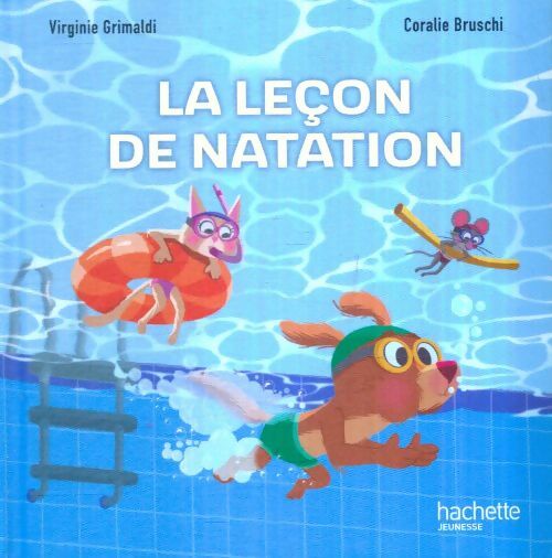 Livrenpoche : La leçon de natation - Coralie Virginie; Bruschi - Livre
