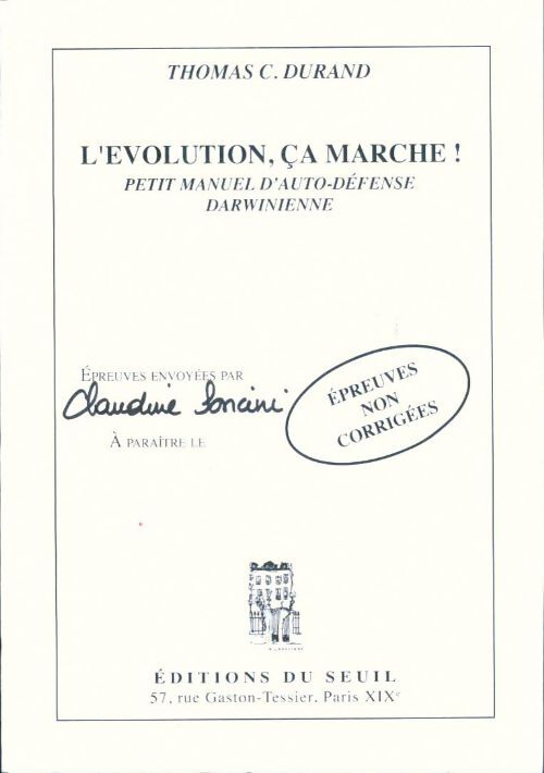 Livrenpoche : L'évolution ça marche ! : Petit manuel d'auto-défense darwinienne - Thomas C. DURAND - Livre