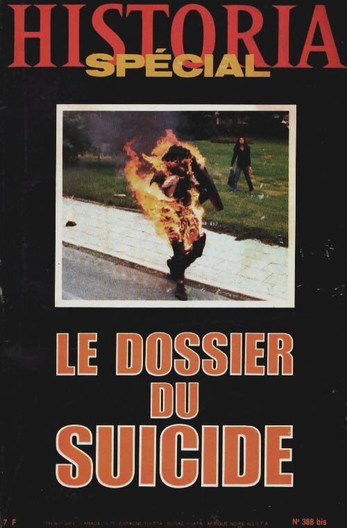 Livrenpoche : Historia Spécial n°388 bis : Le dossier du suicide - Collectif - Livre