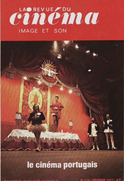 Livrenpoche : La revue du cinéma n°314 : Le cinéma portugais - Collectif - Livre