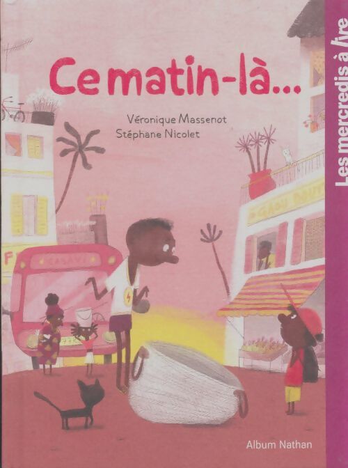 Livrenpoche : Ce matin-là - Véronique Massenot - Livre