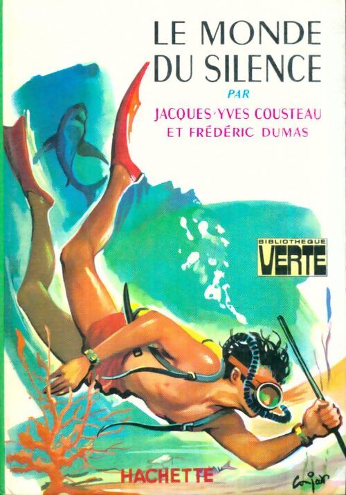 Le monde du silence - Jacques-Yves Cousteau, Frédéric Dumas - Livre
