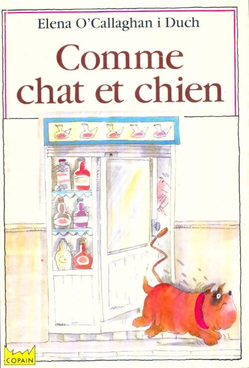 Livrenpoche : Comme chat et chien - Elena O'Callaghan I. Duch - Livre