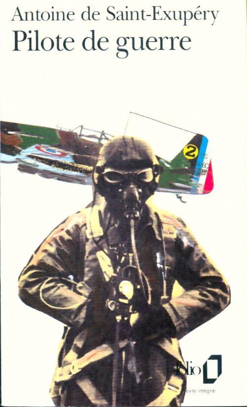 Pilote de guerre - Antoine De Saint Exupéry - Livre