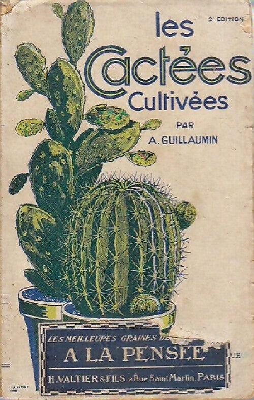 Les cactées cultivées - A. Guillaumin - Livre