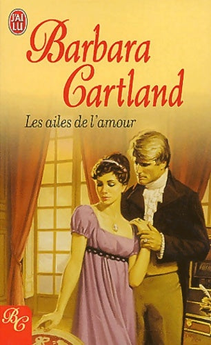 Les ailes de l'amour - Barbara Cartland - Livre