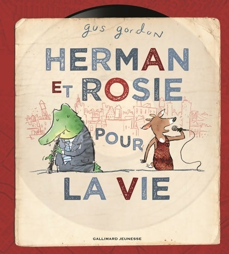 Livrenpoche : Herman et Rosie pour la vie - Gus Gordon - Livre