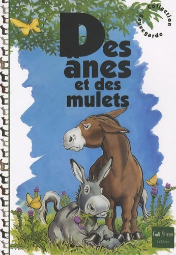 Livrenpoche : Des ânes et des mulets - Janine Carette - Livre