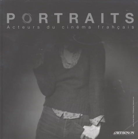 Livrenpoche : Portraits : Acteurs du cinéma français - Stéphane Louis - Livre