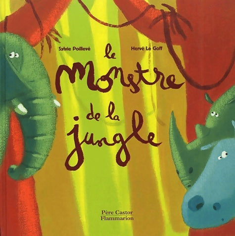 Livrenpoche : Le monstre de la jungle - Sylvie Poillevé - Livre