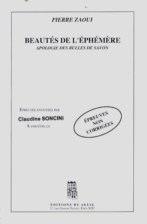 Livrenpoche : Beautés de l'éphémère : Apologie des bulles de savon - Pierre Zaoui - Livre