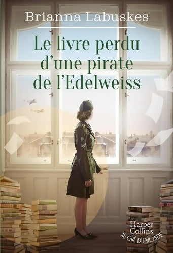 Livrenpoche : Le Livre perdu d'une pirate de l'Edelweiss - Brianna Labuskes - Livre