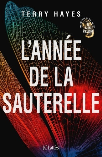 Livrenpoche : L'année de la sauterelle - Terry Hayes - Livre