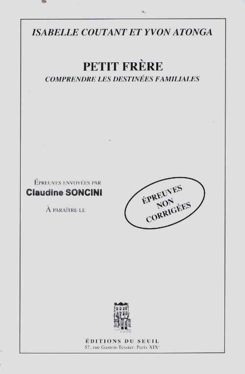 Livrenpoche : Petit frère : Comprendre les destinées familiales - Coutant - Livre