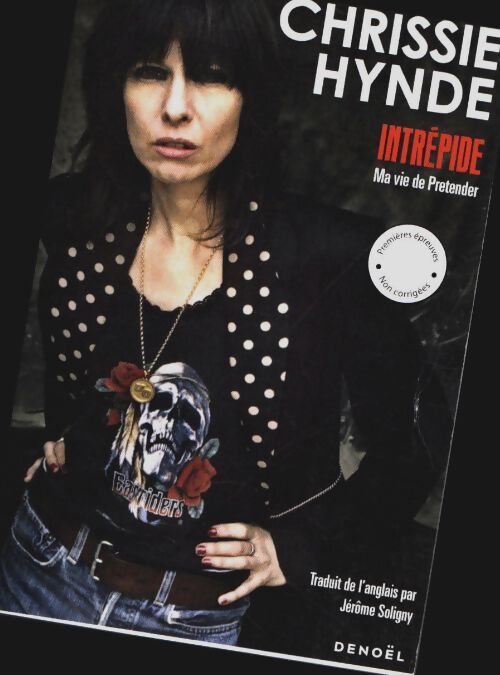 Livrenpoche : Intrépide : Ma vie de pretender - Chrissie Hynde - Livre