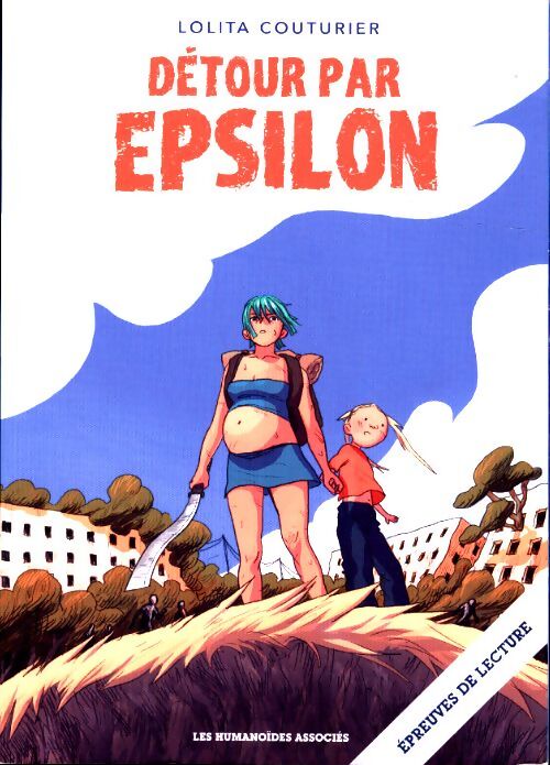 Livrenpoche : Détour par epsilon - premier volume - Lolita Couturier - Livre