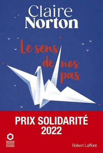 Livrenpoche : Le Sens de nos pas - Claire Norton - Livre