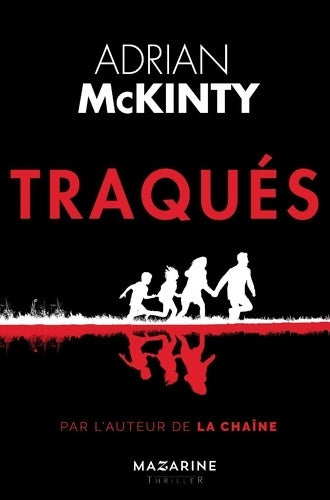 Livrenpoche : Traqués - Adrian McKinty - Livre