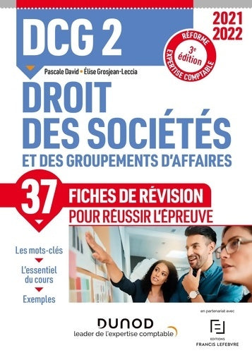 Livrenpoche : DCG 2 Droit des sociétés et des groupements d'affaires - Fiches de révision 2021/2022 : Réforme Expertise comptable - Pascale David - Livre