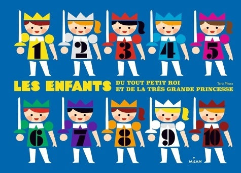 Livrenpoche : Les enfants du tout petit roi et de la très grande princesse - Taro Miura - Livre