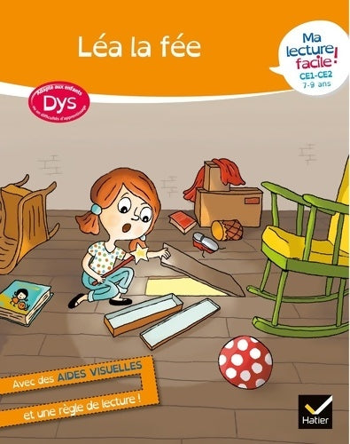 Livrenpoche : Ma lecture facile DYS CE1-CE2 : Léa la fée - Evelyne Barge - Livre
