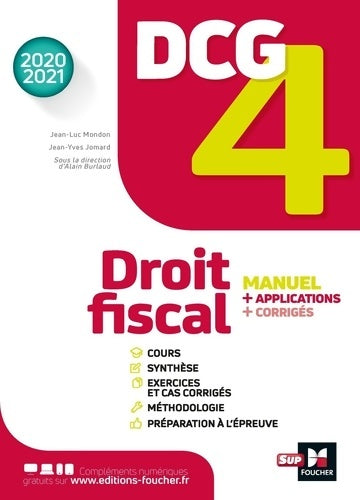 Livrenpoche : DCG 4 - Droit fiscal - Manuel et applications - Millésime 2020-2021 - Jean-Yves Jomard - Livre