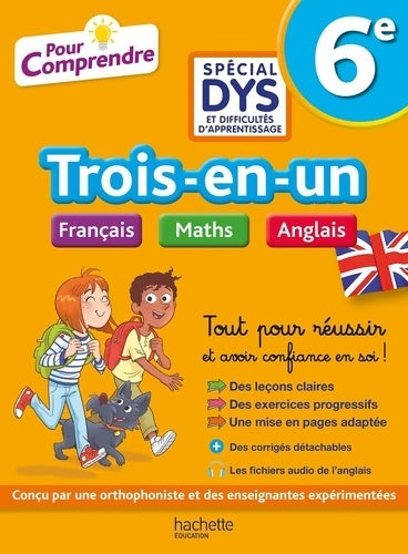 Livrenpoche : Pour Comprendre 6e Spécial DYS  et difficultés d'apprentissage - Français Maths Anglais - Joanna Le May - Livre
