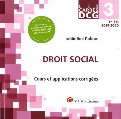 Livrenpoche : DCG 3 - Droit social : Cours et applications corrigées - Laëtitia Morel-Pouliquen - Livre