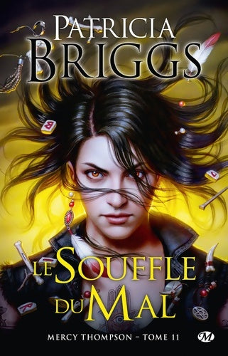 Livrenpoche : Mercy Thompson T11 : Le Souffle du mal - Patricia Briggs - Livre