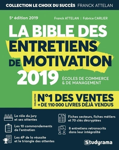 Livrenpoche : La bible des entretiens de motivation 2019 : écoles de commerce et de management - Franck Attelan - Livre