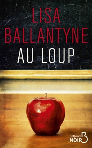 Livrenpoche : Au loup - Lisa Ballantyne - Livre