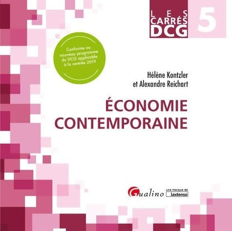 Livrenpoche : DCG 5 - Économie contemporaine : Cours et applications corrigées - Hélène Kontzler - Livre