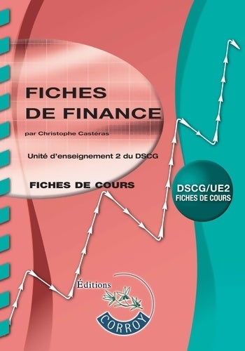 Livrenpoche : Fiches de finance UE 2 du DSCG - Christophe Castéras - Livre