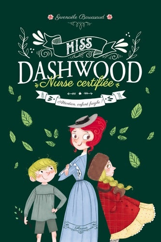 Livrenpoche : Miss Dashwood Tome II - Attention enfant fragile ! - Gwenaële Barussaud - Livre