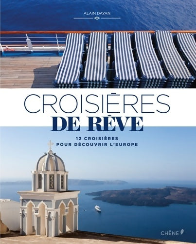 Livrenpoche : Croisières de rêve - Alain Dayan - Livre