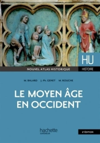 Livrenpoche : Le Moyen-Age en Occident - Michel Rouche - Livre