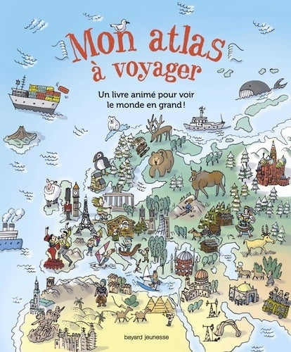 Livrenpoche : Mon atlas à voyager : Un atlas pour voir le monde en grand ! - Bertrand Fichou - Livre