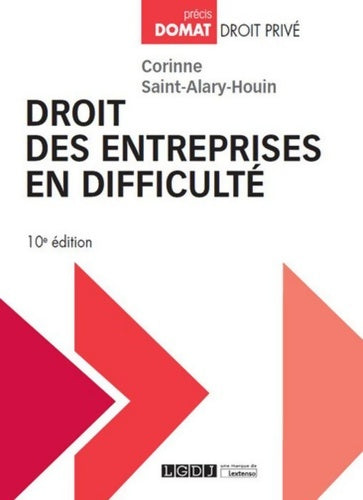 Livrenpoche : Droit des entreprises en difficulté 10ème Ed. - Corinne Saint-Alary-Houin - Livre