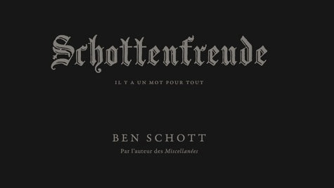 Livrenpoche : Schottenfreude : Il y a un mot pour tout - Ben Schott - Livre