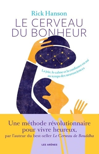 Livrenpoche : Le cerveau du bonheur - Rick Hanson - Livre