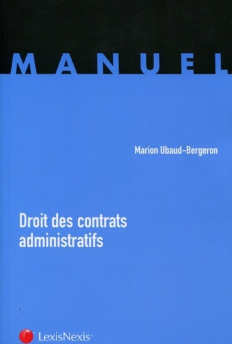 Livrenpoche : Droit des contrats administratifs - Marion Ubaud-Bergeron - Livre