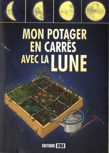 Livrenpoche : mon potager en carres avec la lune - Anastas Brozinska - Livre