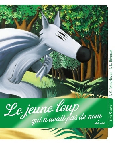 Livrenpoche : Le jeune loup qui n'avait pas de nom - Jean-Claude Mourlevat - Livre