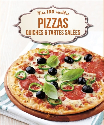 Livrenpoche : Pizzas quiches & tartes salées - Losange - Livre