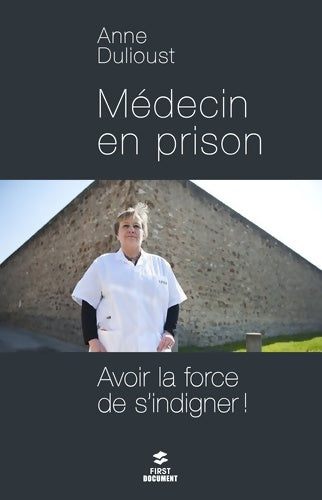 Livrenpoche : Médecin EN PRISON - ANNE DULIOUST - Livre