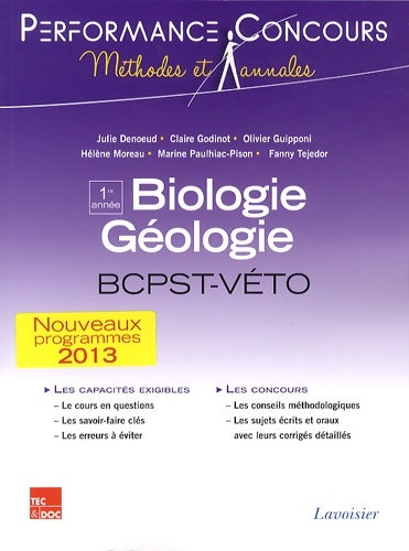 Livrenpoche : Biologie-géologie 1re année BCPST-Véto - Julie Denoeud - Livre