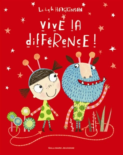 Livrenpoche : Vive la différence ! - Leigh Hodgkinson - Livre