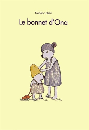 Livrenpoche : Bonnet d ona - Frédéric Stehr - Livre